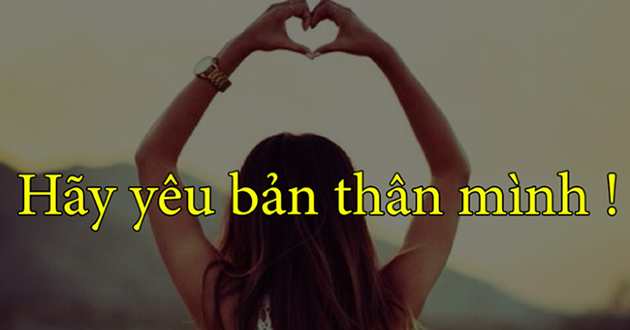 Phải biết thương mình trước