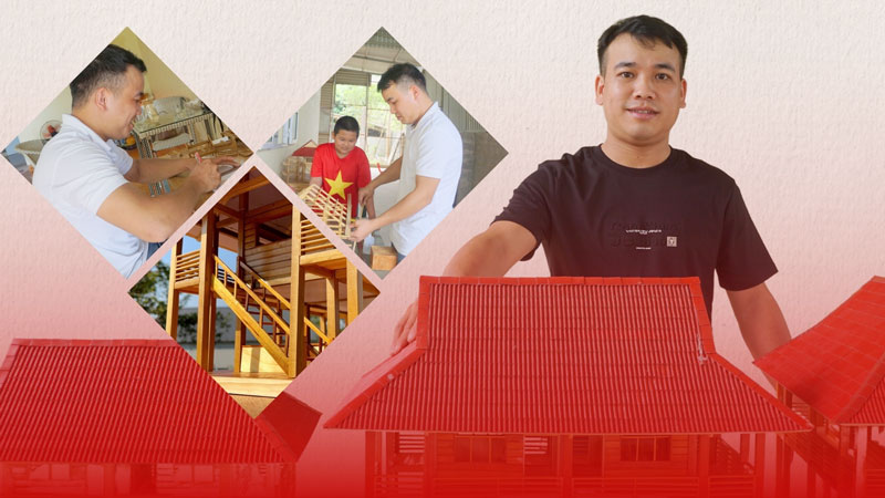 Chàng trai Tày và khát vọng lan tỏa văn hóa nhà sàn