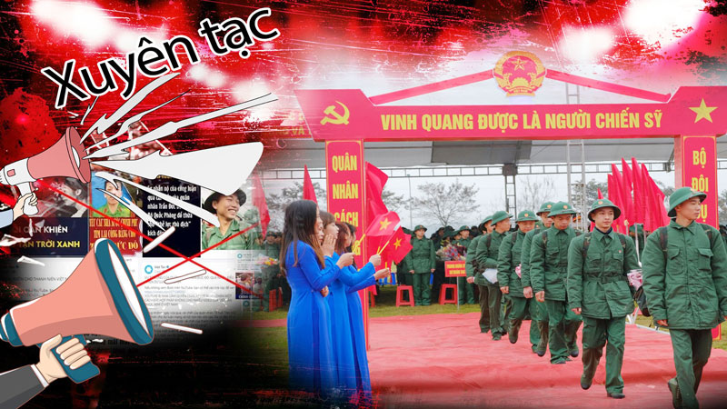 Chống luận điệu xuyên tạc về nghĩa vụ quân sự, bài 1: Những “đòn” thao túng tâm lý của phần tử xấu