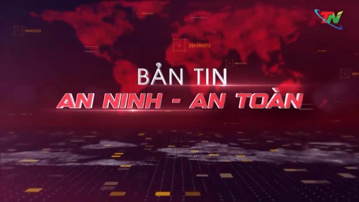 Bản tin an ninh, an toàn tuần 3 tháng 8: Khởi tố đối tượng gây thương tích cho cha mẹ
