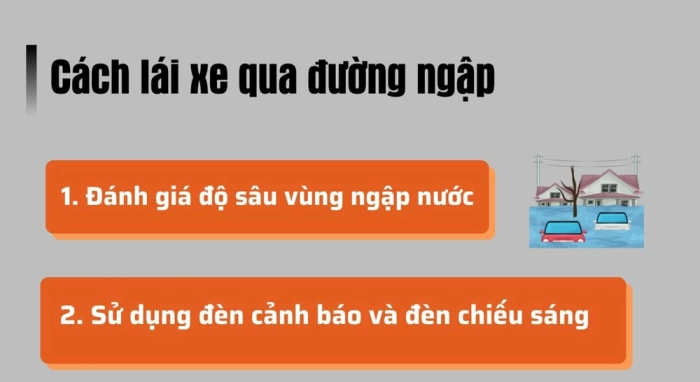 Kinh nghiệm lái xe qua đường ngập an toàn, xử lý khi xe bị chết máy