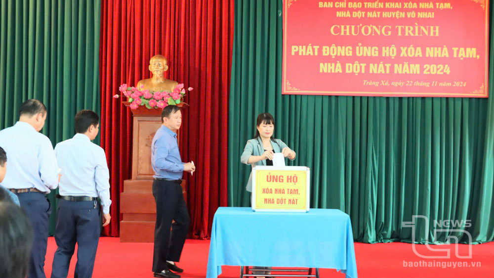 Võ Nhai phát động ủng hộ xóa nhà tạm, nhà dột nát được trên 3,5 tỷ đồng