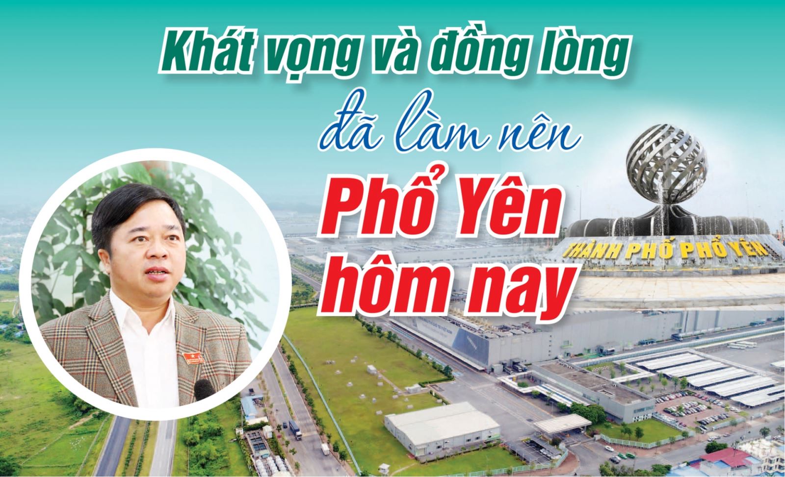 Khát vọng và đồng lòng đã làm nên Phổ Yên hôm nay