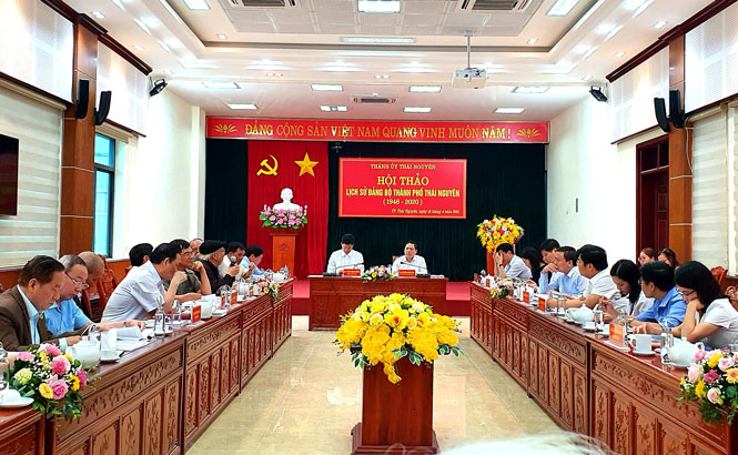 Hội thảo lịch sử Đảng bộ T.P Thái Nguyên